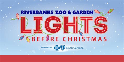 Riverbanks Zoo & Garden's annual "Lights Before Christmas" event