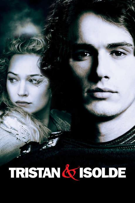 ‎Tristan & Isolde (2006) directed by Kevin Reynolds • Reviews, film + cast • Letterboxd