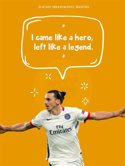 14 Ibrahimovic Quotes Which Make Us Wish That We Loved Ourselves As Much As Zlatan Loves Zlatan