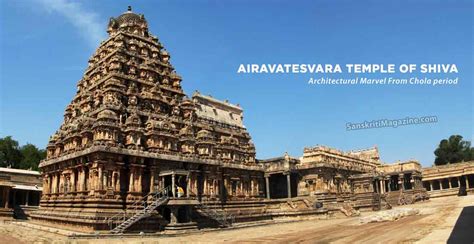 Airavatesvara Temple of Shiva, Architectural Marvel From Chola period | Sanskriti - Hinduism and ...