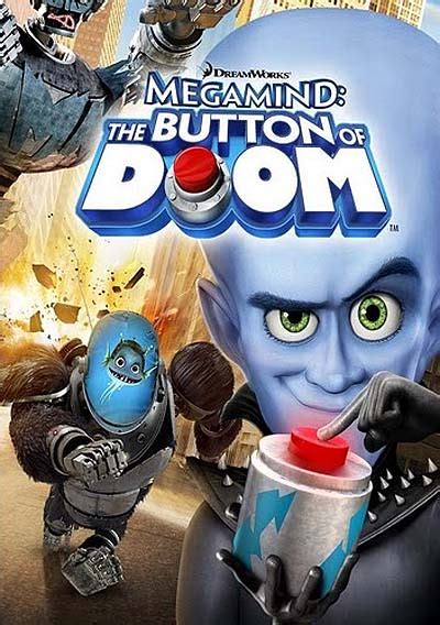 Megamind: The Button Of Doom (2011) Direct-To-Video Cartoon