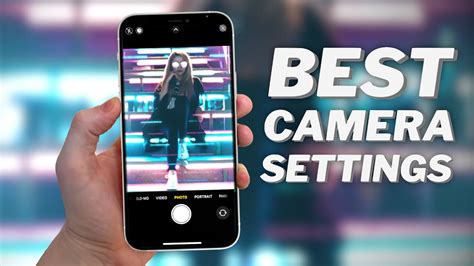 Best iPhone 12 Camera Settings for Photo & Video. - YouTube