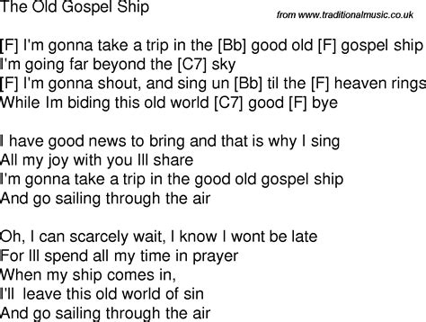 Old time song lyrics with guitar chords for The Old Gospel Ship F