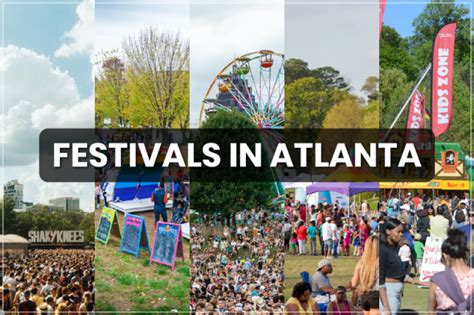 Check Out these Top Festivals in Atlanta For An Exciting Vacation