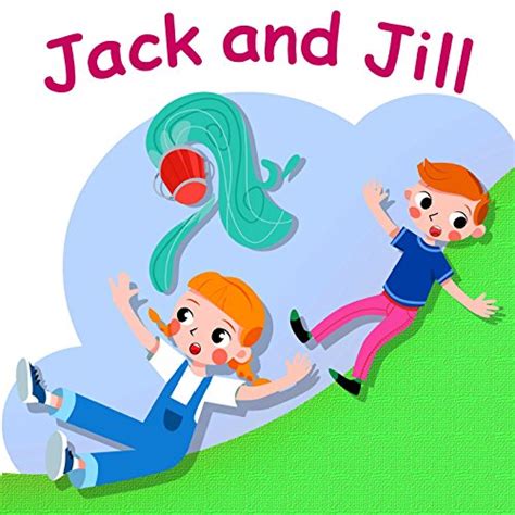 Jack and Jill Went up the Hill by Belle and the Nursery Rhymes Band on Amazon Music - Amazon.com