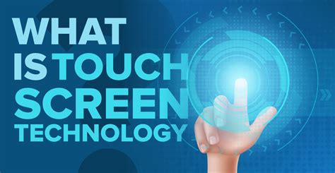 What is Touch Screen Technology? - GeeksforGeeks