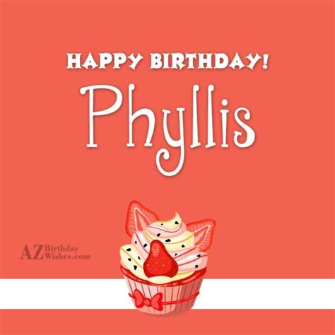 Happy Birthday Phyllis