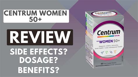 Centrum Silver Women 50+ plus Multivitamin Review | Side Effects ...