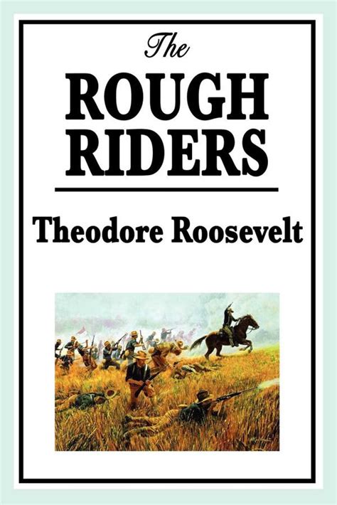 The Rough Riders eBook by Theodore Roosevelt | Official Publisher Page ...