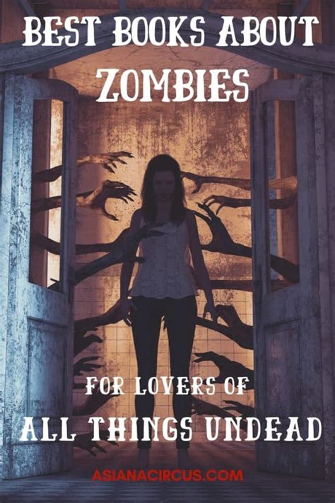 20 Best Zombie Books & Novels of All Time - Asiana Circus