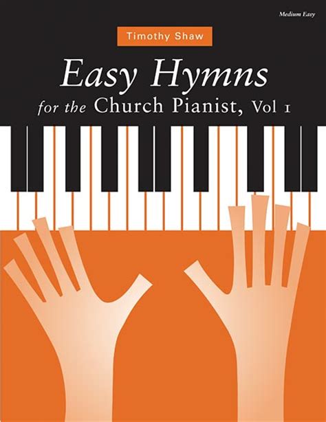 Easy Hymns for the Church Pianist, Volume 1