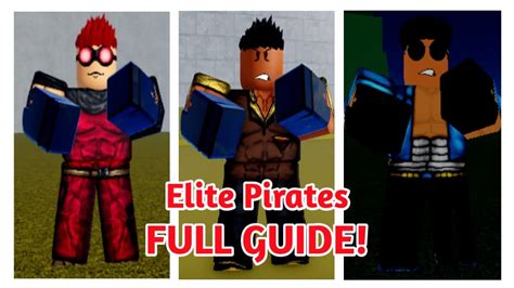 Elite Pirates/Bosses + Spawn Locations Full Guide | Roblox Blox Fruits ...