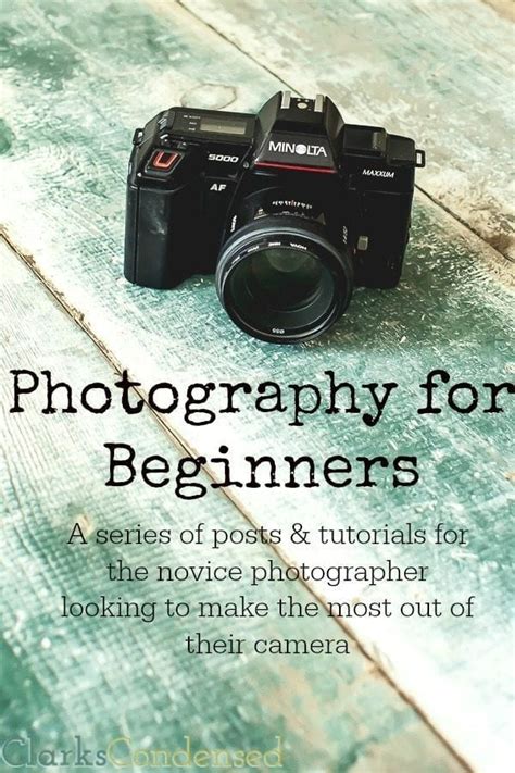 Photography for Beginners: Series Introduction