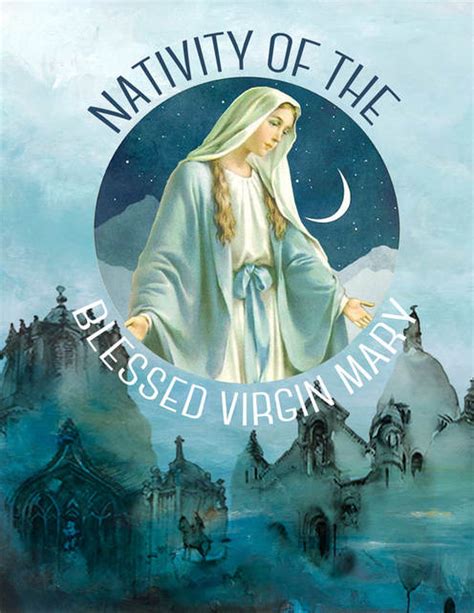 WDTPS Special: Nativity of The Blessed Virgin Mary