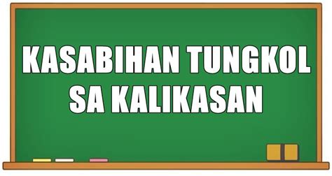 Kasabihan Tungkol Sa Kalikasan (Mga Halimbawa)