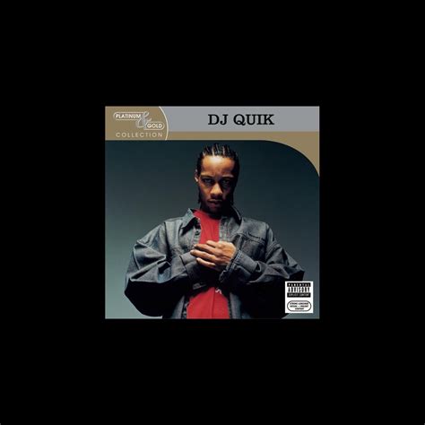 ‎DJ Quik: Platinum & Gold Collection - Album by DJ Quik - Apple Music