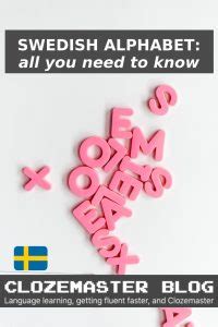 All You Need to Know about the Swedish Alphabet