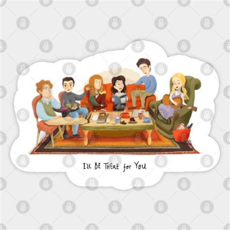 Friends Tv Show - Friends Tv Show - Sticker | TeePublic