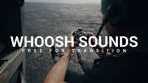 10 Free WHOOSH Transition Sound Effects Pack - YouTube