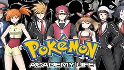 Pokémon Academy Life Forever! | vndb