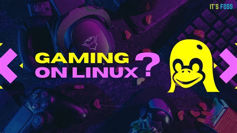 Can We Recommend Linux for Gaming in 2021?