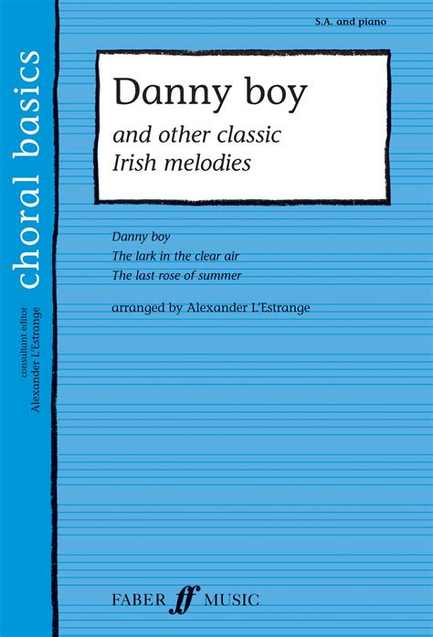 Choral Basics: Danny Boy & Other Classic Irish Melodies (Unison/Upper ...