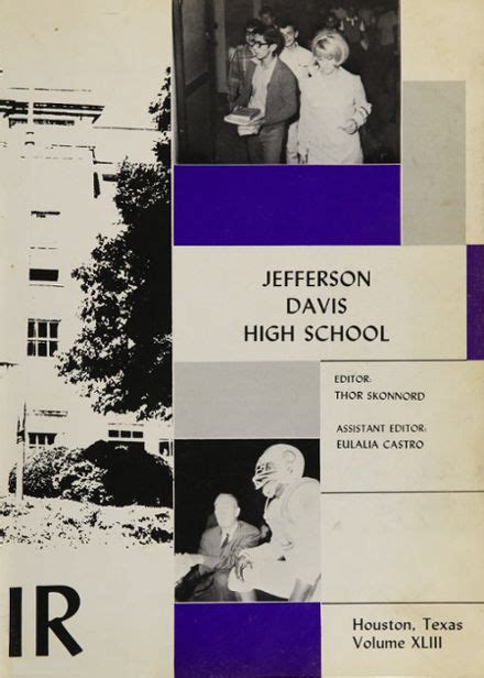 Explore 1969 Jefferson Davis High School Yearbook, Houston TX - Classmates