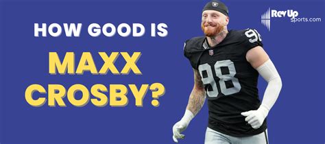 How Much Does Maxx Crosby Make? | | RevUp Sports