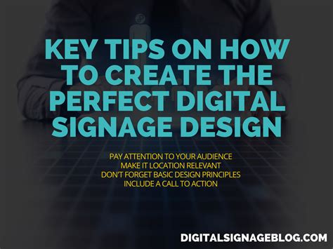 KEY TIPS ON HOW TO CREATE THE PERFECT DIGITAL SIGNAGE DESIGN - Digital ...