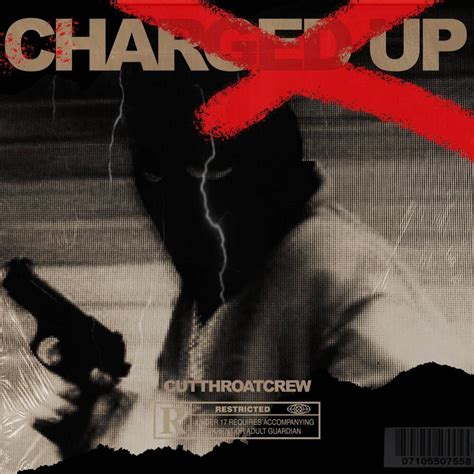 CutThroatCrew – CHARGED UP Lyrics | Genius Lyrics