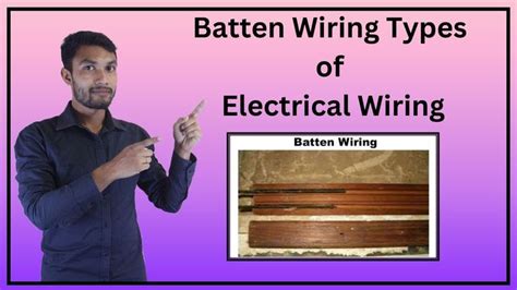 Batten Wiring | Types of Electrical Wiring | Internal Wiring | Types of ...