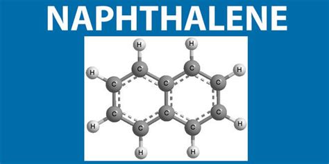 Naphthalene