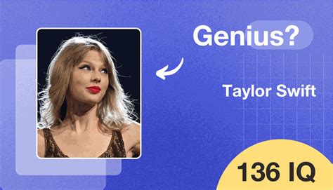 Taylor Swift's IQ Is Estimated at 136