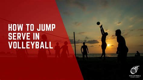 Perfecting Your Technique: How to Jump Serve in Volleyball - Volleyball ...