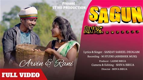 SAGUN DIN RE !! FULL VIDEO !! SINGER - SANJAY SAREEL DEOGAM !! FT - ARVIN & RANI - YouTube