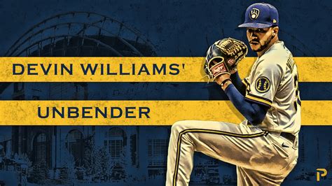 Devin Williams' Unbender | Pitcher List