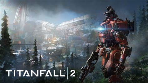 Titanfall 2 - Monarch's Reign Gameplay Trailer - YouTube