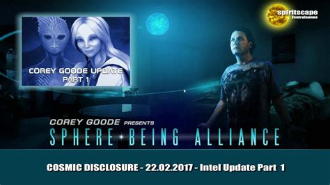 Cosmic Disclosure - 22.02.2017 - COREY GOODE INTEL UPDATE PART I - YouTube