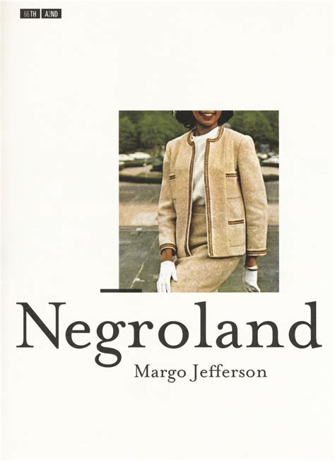 Margo Jefferson, "Negroland" | CriticaLetteraria