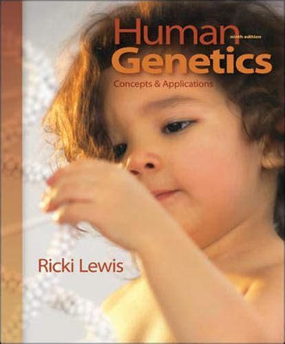 Human Genetics - Lewis, Ricki: 9780073525273 - IberLibro