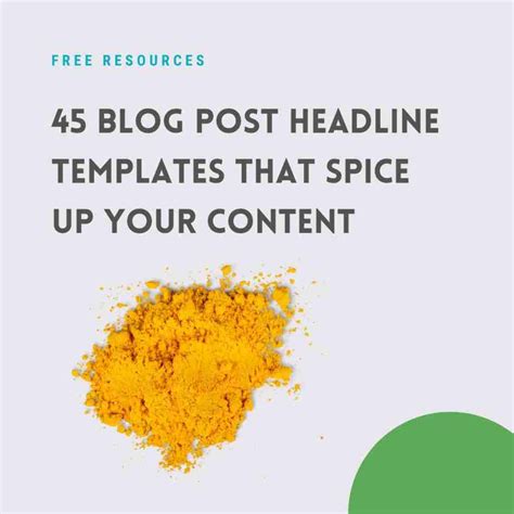 45 Blog Post Headline Templates That Spice Up Your Content