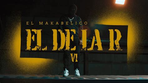 El De La R V1 - El Makabelico | Shazam