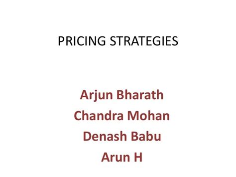 Pricing Adjustment strategies