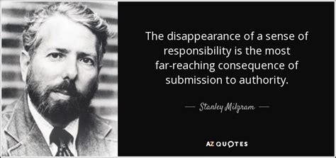 TOP 23 QUOTES BY STANLEY MILGRAM | A-Z Quotes