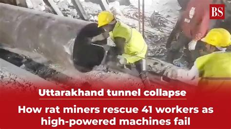 Uttarakhand tunnel collapse: Rat miners rescue 41