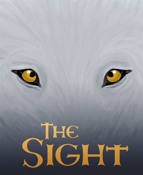 The Sight Book Cover by Louisetheanimator on DeviantArt