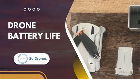 4 Factors That Affect Drone Battery Life | SolDrones