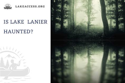 Is Lake Lanier Haunted? Exploring the Haunting Legends of Lake Lanier ...