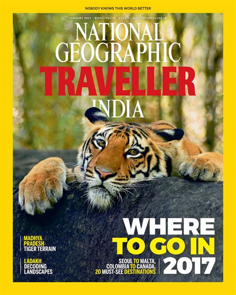 National Geographic Traveller India January 2017 by National Geographic Traveller India - Issuu