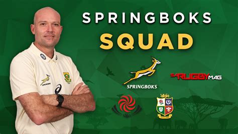 Graphic: Springbok squad for Georgia, British & Irish Lions Tests